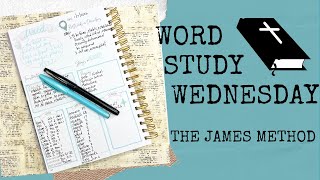 Word Study Wednesday on a Thursday - Fixed - The James Method #biblestudy