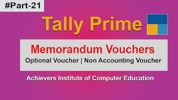 #21 How to use Memorandum Vouchers in Tally Prime | Optional Voucher | Non Accounting Voucher