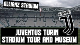 Juventus Turin Stadium Tour & Museum - Allianz Stadium, Turin 2019