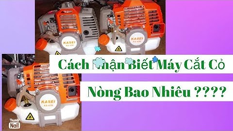 Máy Phát Cỏ #Cách Nhận Biết Máy Nòng Bao Nhiêu #Phù Hợp Túi Tiền || Nông Cơ Quốc Anh