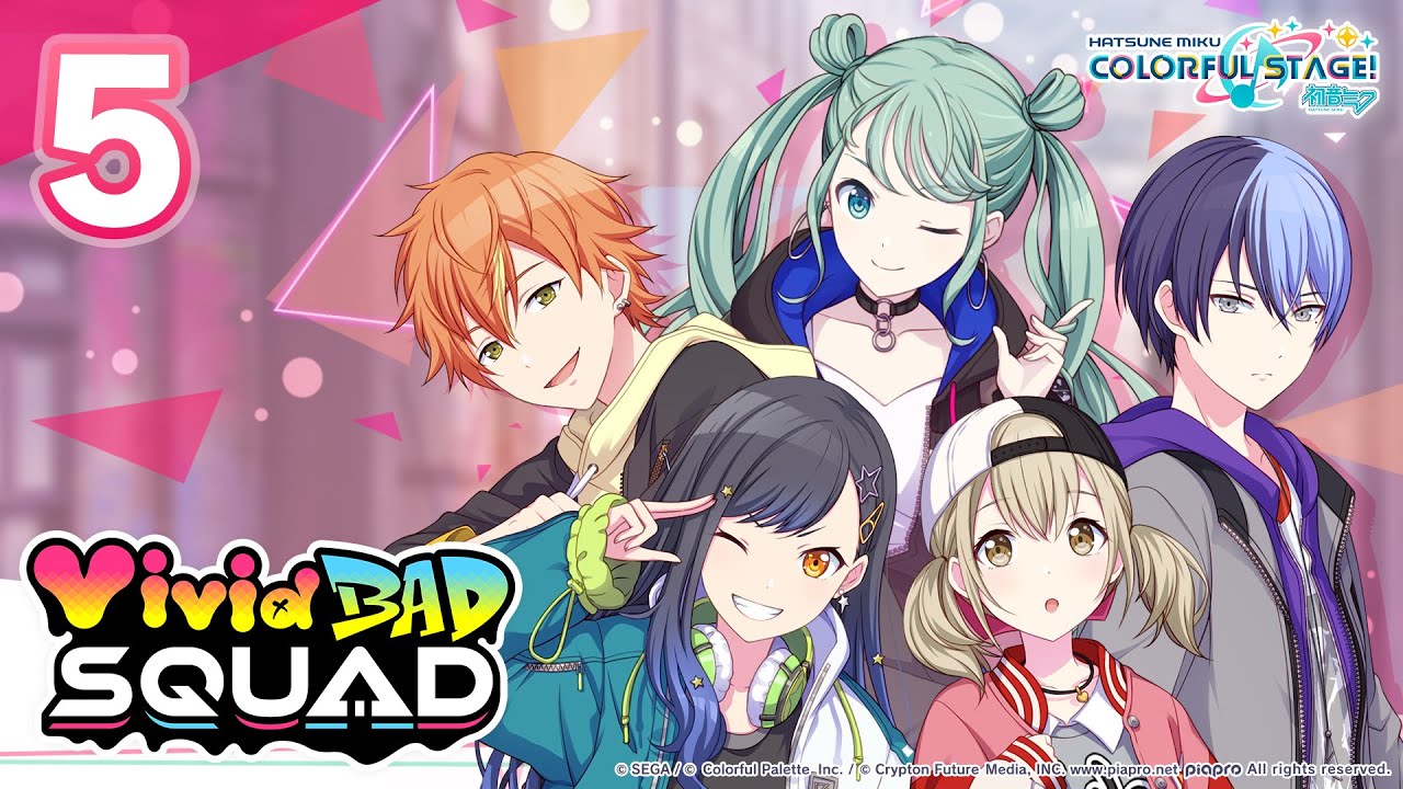 HATSUNE MIKU: COLORFUL STAGE! - Vivid BAD SQUAD Main Story Episode