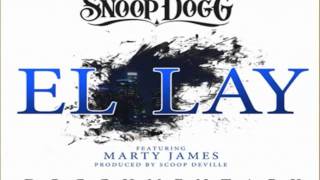 ♫ Snoop Dogg  ft  Marty James - El Lay ♫