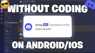 How To Create a Discord Bot on Android & iOS Without Any Coding Skills