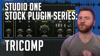Studio One Stock Plugin Series: TriComp