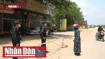 Lục Nam trong ngày đầu cách ly xã hội toàn huyện 19-5-2021