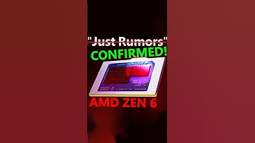 NOT "Just Rumors" - AMD Zen 6 Leaks CONFIRMED!🥳