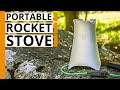 7 Best Portable Rocket Stove for Camping &amp; Survival