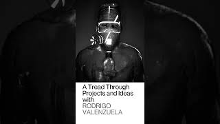 A Tread Through Projects and Ideas with Rodrigo Valenzuela Webinar - April 1!