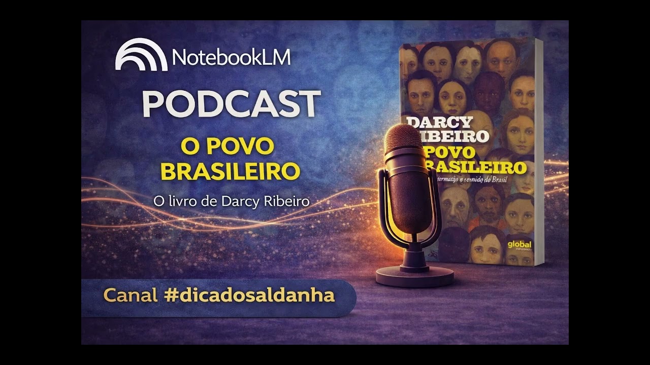 O Povo Brasileiro ‐ clássico do  Darcy Ribeiro