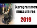 3 programmes musculation  faire en 2019  kvin sala kscoaching