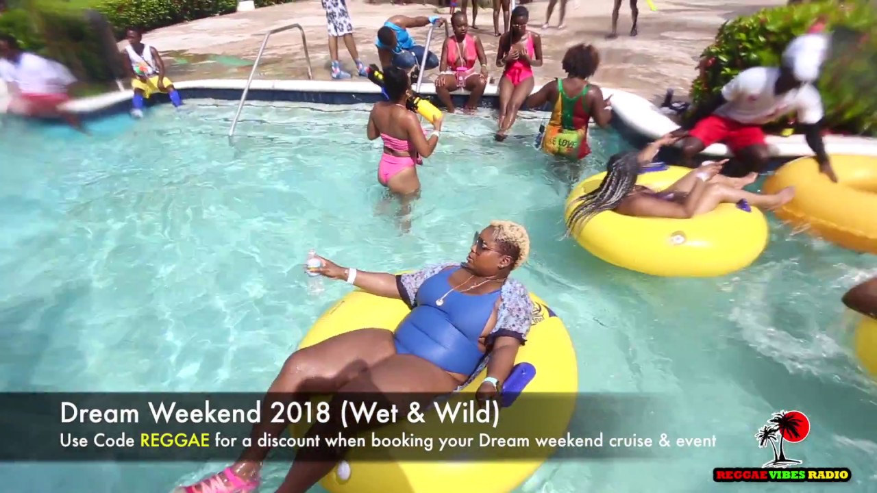 Download Dream Weekend 2018 Wet n Wild highlights - Use code REGGAE for Dream cruise discount