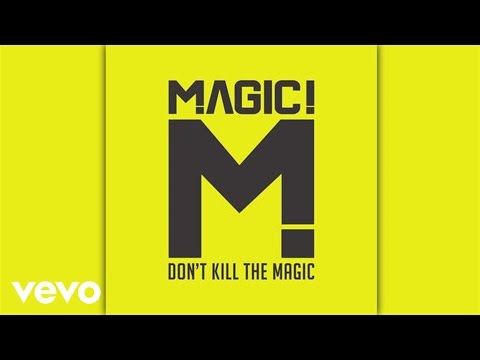 (+) MAGIC! - One Woman One Man (Audio)(1)