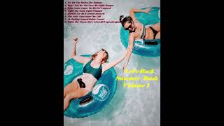 Let's Rock-Summer Bash-Volume 1 from 2 Old Rockers!