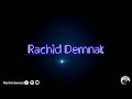 رشيد دمنات يات تبرات Rachid Demnat Yat Tbrat 2021 