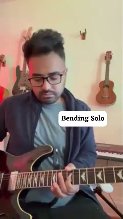 Attempting a bending solo