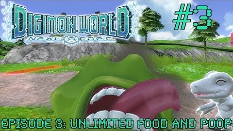 Digimon World Next Order Episode 3: UNLIMITED FOOD AND POOP