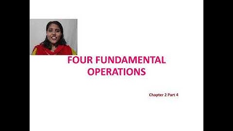 Mathematics for class 5, chapter 2, part-4 (four fundamental operations)