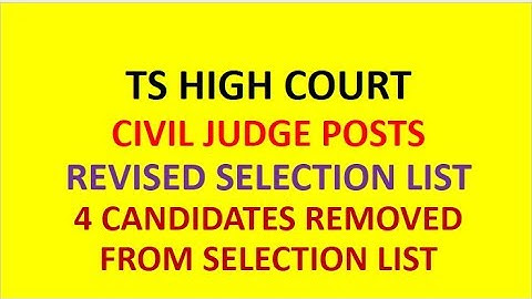 TS HIGH COURT CIVIL JUDGE POSTS REVISED SELECTION LIST| JOBS & CAREERS|