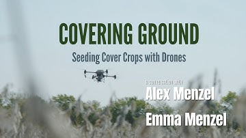Seeding Cover Crops with Drones