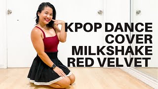 Milkshake by Red Velvet Kpop Dance Cover