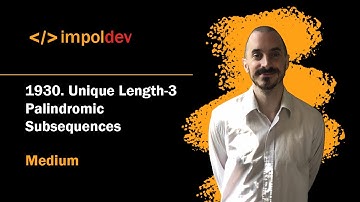 Unique Length 3 Palindromic Subsequences | LeetCode 1930 - Python