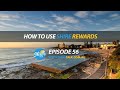 How to use shire rewards  episode 56  shire talk tv