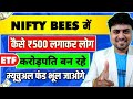 Nifty bees       mutual funds       sip in etf