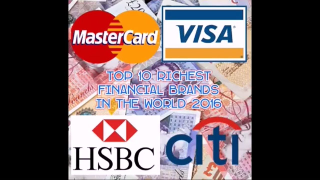 TOP 10 RICHEST FINANCIAL COMPANIES / BRANDS YouTube