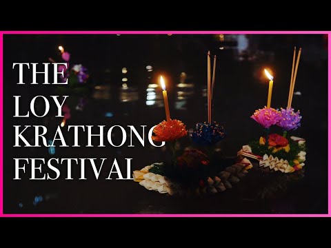 Video: Loi Krathong-festivalen i Thailand