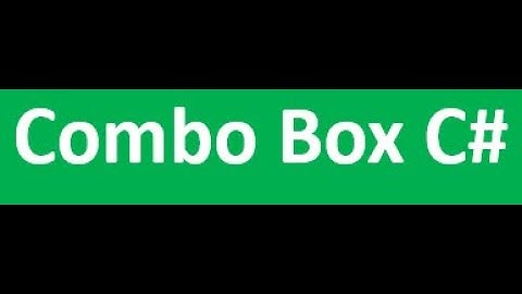 Combo Box Part 1