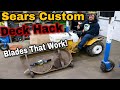 Epic sears custom deck hack blades that work
