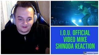 I O U  Official Video   Mike Shinoda REACTION