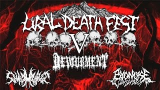 Ural Death Fest 5 - DEVOURMENT- festival teaser