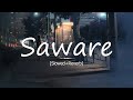 Saware slowedreverb  arijit singh  lyricalbeatz