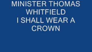 Miniatura de vídeo de "I SHALL WEAR A CROWN"