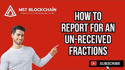 How to raise a Report for Un-received Fractions after Successful Payment in MST