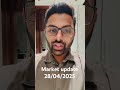 Market update 28/04/2025