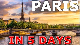 My 'Paris Essential' 5Day Itinerary