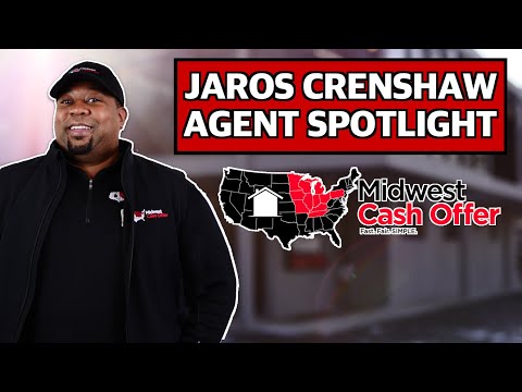 Jaros Crenshaw - Midwest Cash Offer Agent Spotlight