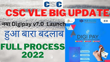 CSC Digipay new update v.7.0 Kese download kaise kare 2022