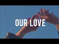 Avicii - Our Love ft. Sandro Cavazza [ Subtitulado en español ]