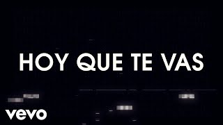RBD - Hoy Que Te Vas (Lyric Video)