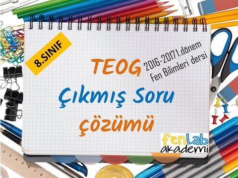 TEOG çıkmış sorular ve çözümleri (2016-2017 1.dönem) | fenlab akademi