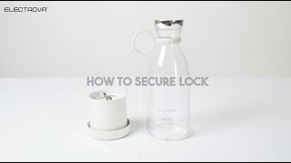 Blend Go - How to Secure Lock