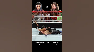 Every Roman Reigns Vs AJ Style 1 Vs 1 Match Result Edit Wwe 