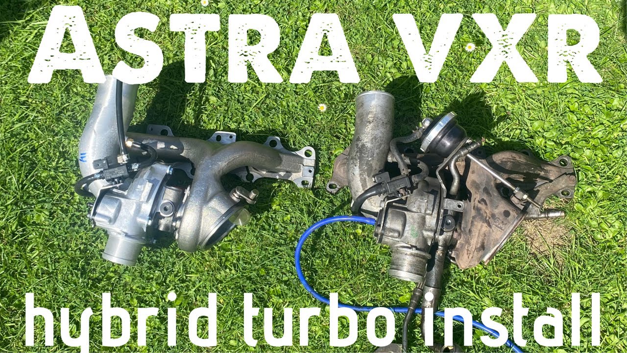 Astra vxr hybrid turbo install (krs)