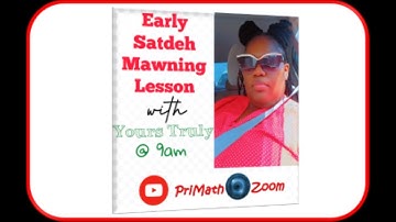 PEP Performance Task Problem Solving Early Satdeh Mawning