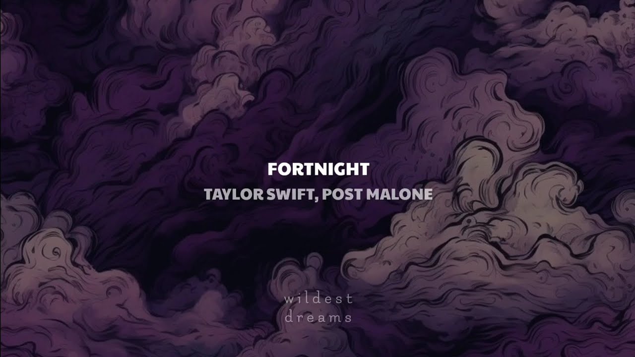 Taylor Swift, Post Malone - Fortnight | Español & English Taylor Swift, Post Malone - Fortnight | Español & English