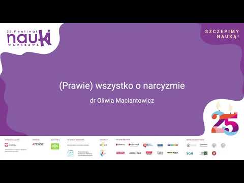 (Prawie) wszystko o narcyzmie | dr Oliwia Maciantowicz