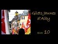 Gilets Jaunes d&#39;Alby Episode 10